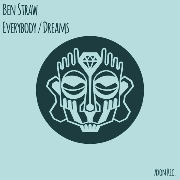 Everybody / Dreams - Single