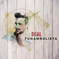 Funambulista - Quiero Que Vuelvas (with Antonio Orozco)