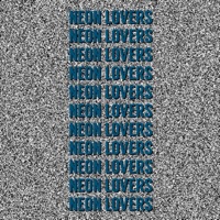 Neon Lovers - Single - Rae