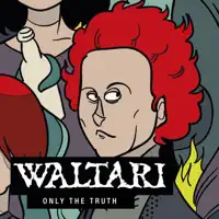 Only the Truth — Waltari