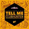 Tell Me (Turbotronic Radio Edit)