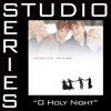 O Holy Night (Studio Series Performance Track) - Single