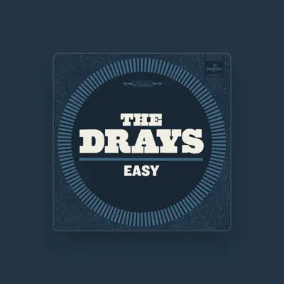 Listen to The Drays, watch music videos, read bio, see tour dates & more!