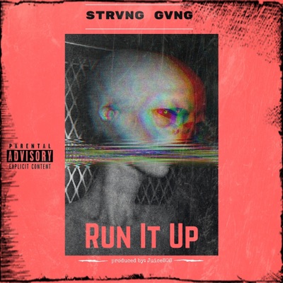 Run It Up (feat. Jidnak, Mickey Fresh & Tazz Raw) - Single