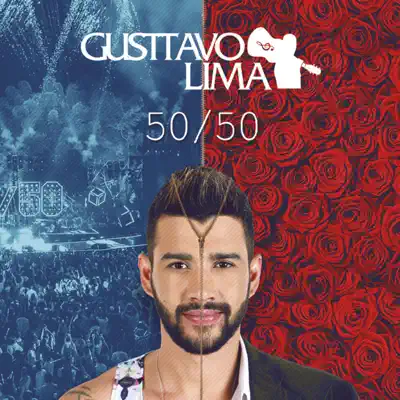 50/50 (Deluxe) - Gusttavo Lima