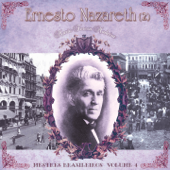 Ernesto Nazareth, Vol. 2 - Maria Teresa Madeira