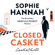 Sophie Hannah - Closed Casket: The New Hercule Poirot Mystery: The New Hercule Poirot Mystery (Unabridged)
