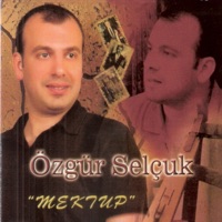Mektup - Özgür Selçuk
