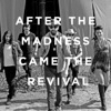 After the Madness Came the Revival - EP artwork