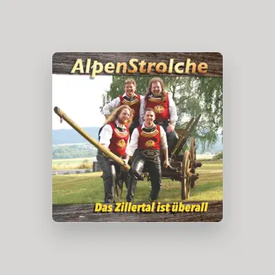 Listen to Alpenstrolche, watch music videos, read bio, see tour dates & more!