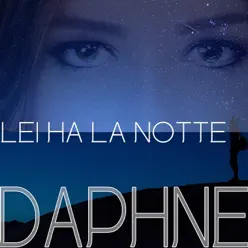 Lei ha la notte - Single - Daphné