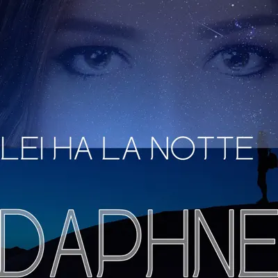 Lei ha la notte - Single - Daphné