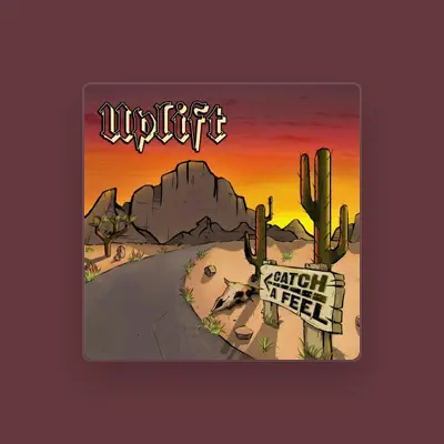 Listen to Uplift, watch music videos, read bio, see tour dates & more!