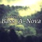 Bass-A-Nova - Hephestos lyrics
