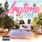Anytime (feat. Stefon) - J-One lyrics