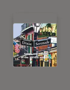 收听 Dixie Serenade、观看音乐视频、阅读小传、查看巡演日期等 ！