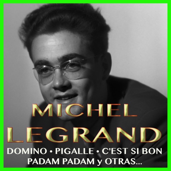 Michel Legrand y Su Gran Orquesta - Michel Legrand