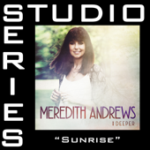 Sunrise (Studio Series Performance Track) - - EP - Meredith Andrews
