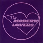 The Modern Lovers - Roadrunner