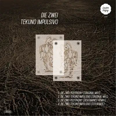 Écouter Tekuno impulsivo - EP par D!e Zwe!