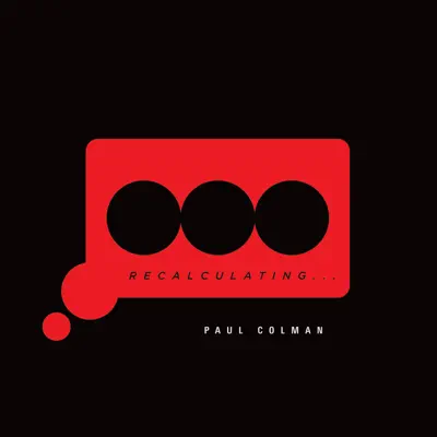 Recalculating - Paul Colman