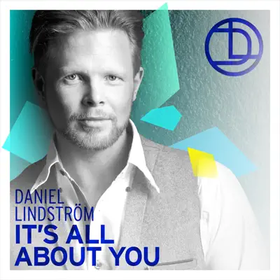 It's All About You - Single - Daniel Lindström