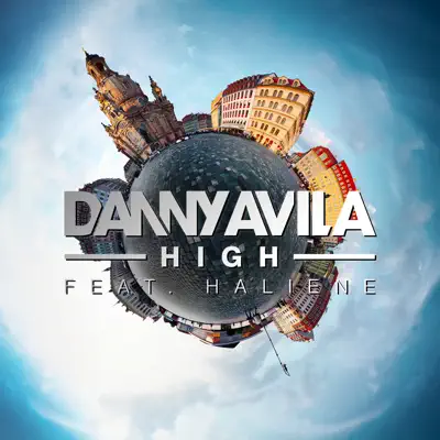 High (feat. HALIENE) [Radio Edit] - Single - Danny Avila