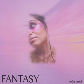Fantasy Celia Inside