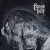 Those Who Fear - Ten Years
