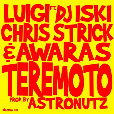 Teremoto (feat. DJ Iski, Chris Strick & Awaras) - Single