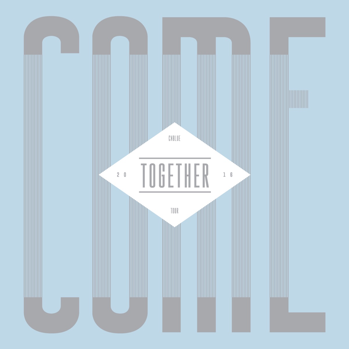 CNBLUE – CNBLUE COME TOGETHER TOUR DVD