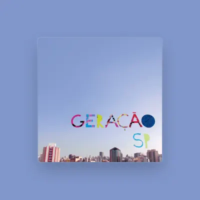 Listen to Geração SP, watch music videos, read bio, see tour dates & more!