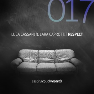 Respect (with Lara Caprotti) - Single