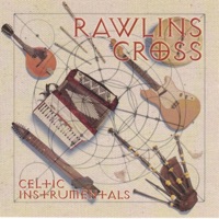 Celtic Instrumentals by Rawlins Cross on Apple Music