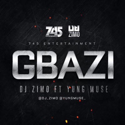 Gbazi (feat. Yung Muse) - Single
