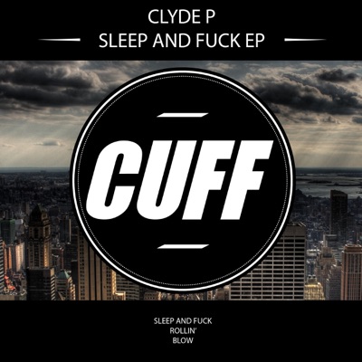 Sleep and Fuck - Single