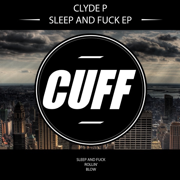 Sleep and F**k - Single