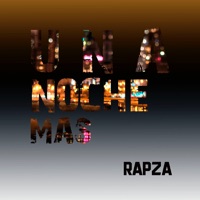 Una Noche Más - Single - Rapza
