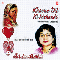 Bijli Rani - Khoone Dil Ki Mehandi artwork