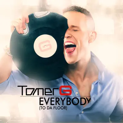Everybody - Tomer G