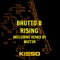 Rising - Brutto B lyrics