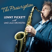 Lenny Pickett - What Is Hip?