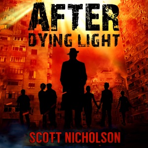 After Dying Light: A Post-Apocalyptic Thriller, Book 6 (Unabridged)