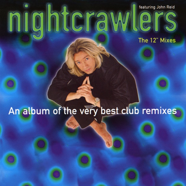 The 12" Mixes (feat. John Reid)