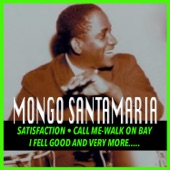 Mongo Santamaria - In the Mood