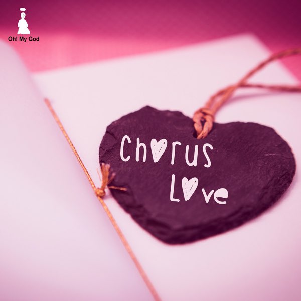 Chorus Love - Album by Oh My God - Apple Music