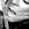 Submission - Naomi lyrics