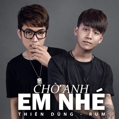 Chờ Anh Em Nhé - Single