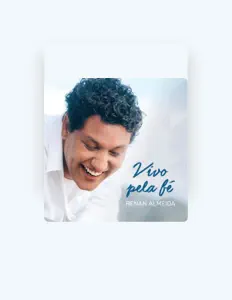 Listen to Renan Almeida, watch music videos, read bio, see tour dates & more!
