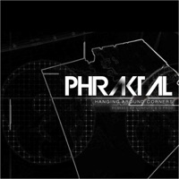 Hanging Around Corners, Pt. 2 - Single - Confute, G-Prod & Phraktal